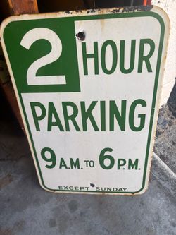 2 Hour Parking Sign 9 AM–6 PM Except Sunday – Green & White Metal Traffic Sign