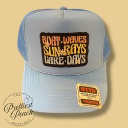 New! “Boat Waves, Sun Rays, Lake Days” Blue Trucker Hat