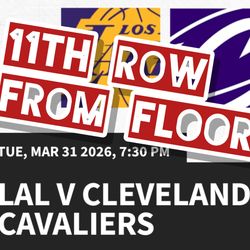 11th Row From The Floor, Below Face-Value, Lakers VS Cavs - Mar.31st