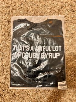 That’s A Awful Lot Of Cough Syrup Tee Size M