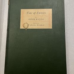 Tide of Empire by Peter B Kyne