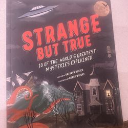 Strange But True Book 