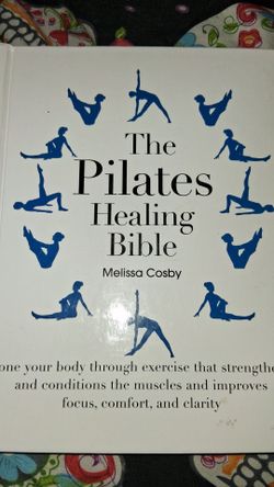 THE PILATES HEALING BIBLE