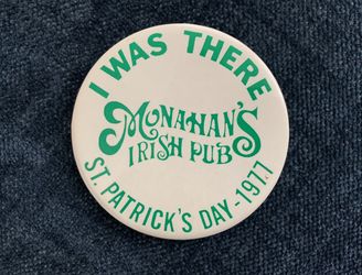 Vintage Monaghan’s Irish ☘️ Pub 1977 Pin