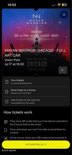 Mayan Warrior Chicago 2 Tickets July 17