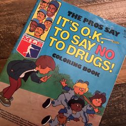 1986 MLB The Pros Say It’s OK To Say No To Drugs! Coloring Book