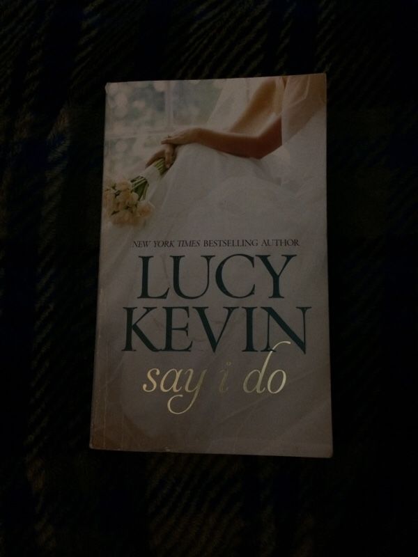Say I Do by Lucy Kevin