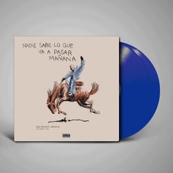 Nadie Sabe Lo Que Va Pasar Mañana - Bad Bunny - Vinyl