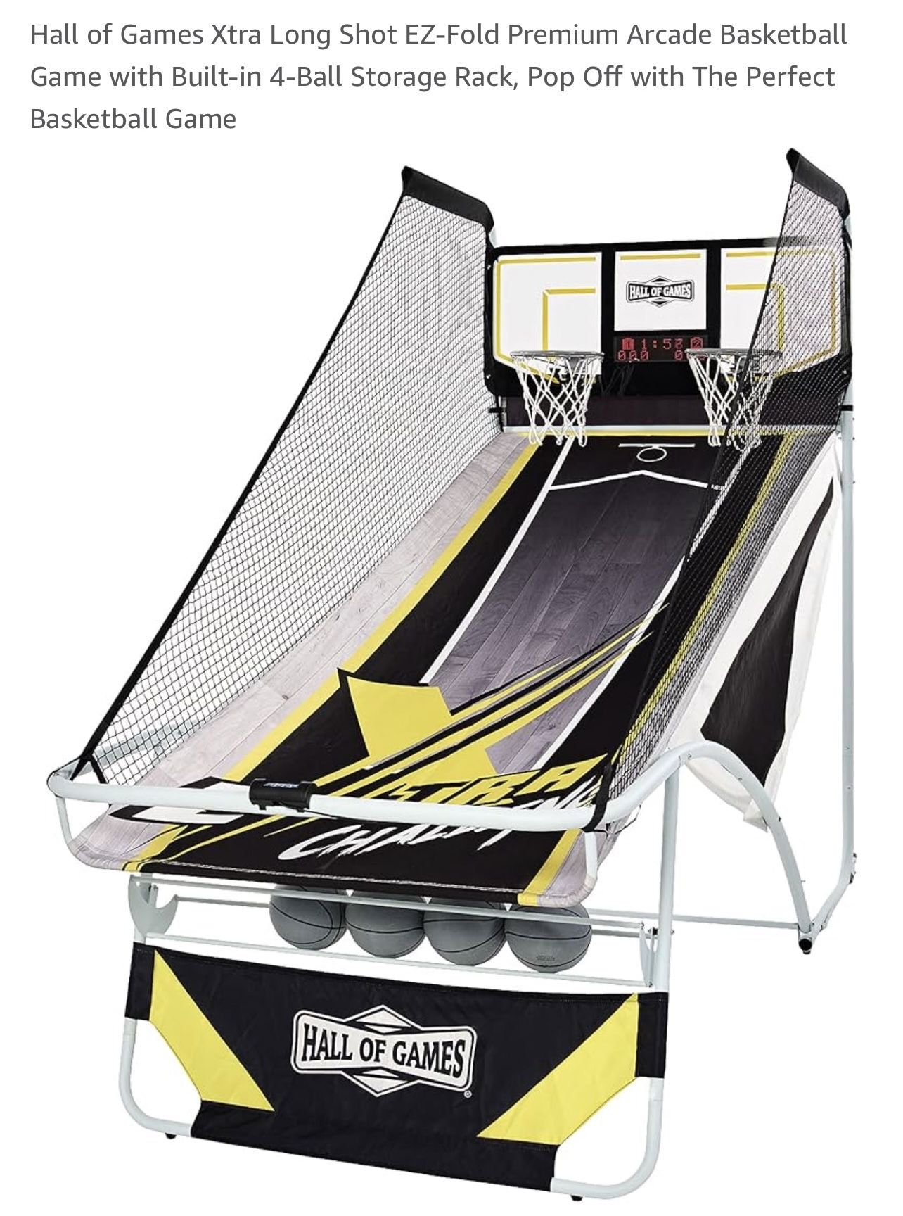 Hall of Games Xtra Long Shot EZ-Fold Premium Arcade Basketball Game with Built-in 4-Ball Storage Rack, Pop Off with The Perfect Basketball Game $125