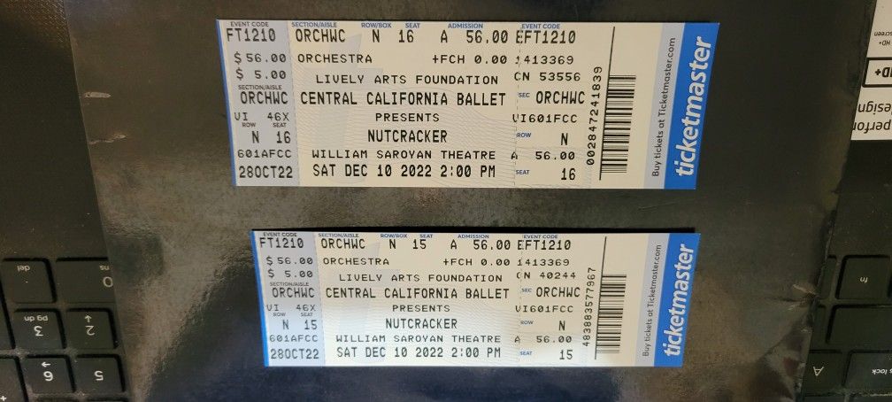 2 Nutcracker Tickets Dec 10 At Saroyan Theatre