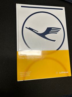 Lufthansa: The First 100 Years Hardcover Book