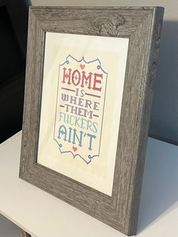 Funny Home Decor “Home Is Where Them F*ckers Ain't” Cross-Stitch Rustic Gray Framed Art Print