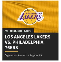 Two Tickets Lakers vs. 76ers Christmas Day 12/25/2026