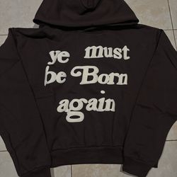 Small ye must be born again hoodie