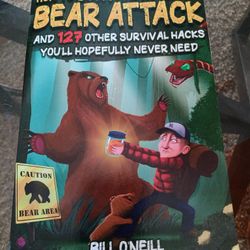 How to Survive a Freaking Bear Attack by Bill Oneil book