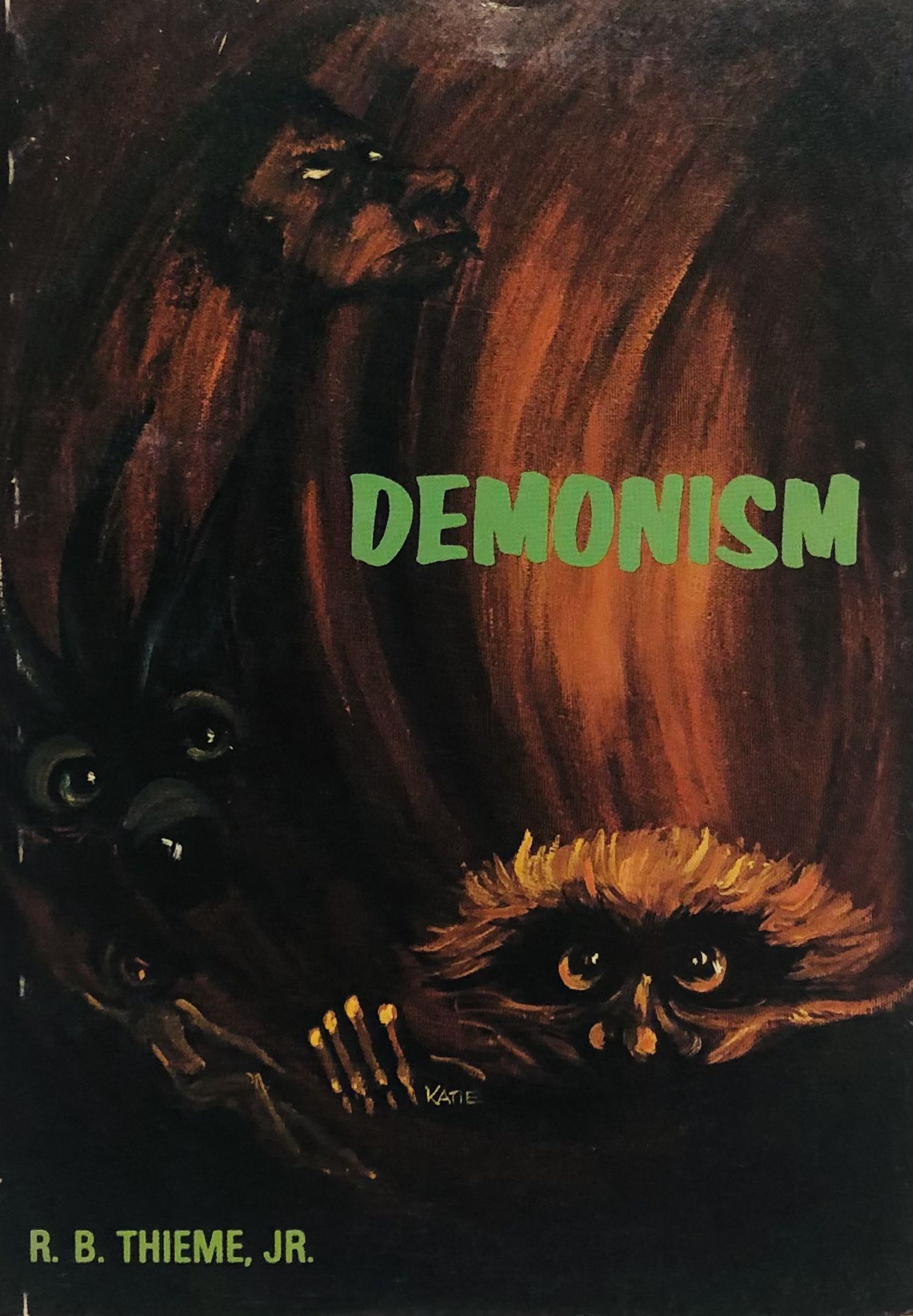 DEMONISM Vintage 1974 Revised Edition by R.B.Thieme, Jr.