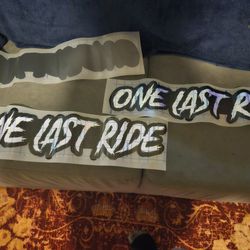"One Last Ride" Car Decal 24 Inches In Width Set Of 2