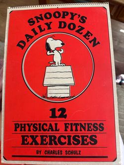Snoopy's Daily Dozen: 12 Physical Fitness Exercises