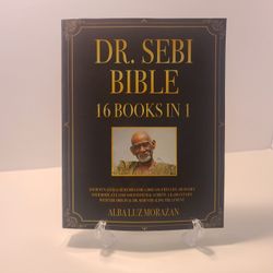 DR. SEBI BIBLE: 16-in-1: Ancient Natural Remedies for a Disease-Free Life. Detoxify Your Body, (B-B1)