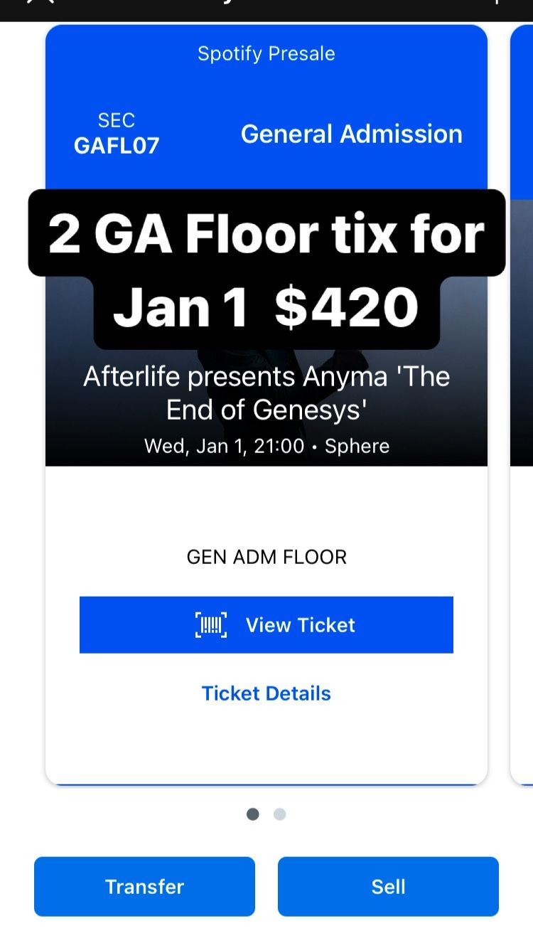2 GA Floor Tickets For Anyma @ Sphere On 01/01
