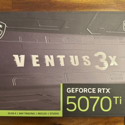 Brand New - OPEN BOX - MSI Ventus 3x OC RTX 5070Ti