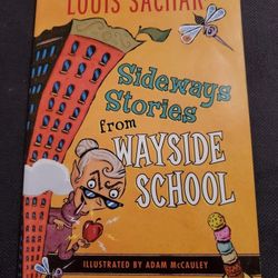 Louis Sachar SIDEWAYS STORIES FROM WAYSIDE SCHOOL