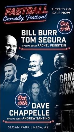 Fastball Comedy Show FLOOR ticket 2 Day Pass