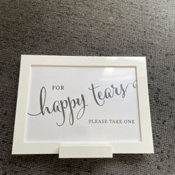 Happy Tears Sign