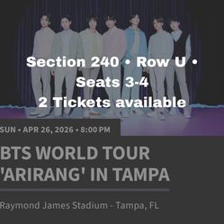 BTS IN TAMPA 2 TICKETS