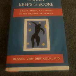 The Body Keeps The Score