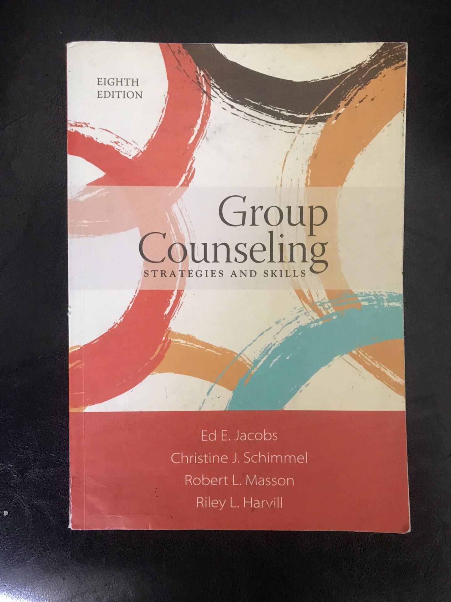 Mindtap Course List Ser.: Group Counseling : Strategies and Skills by Robert L.