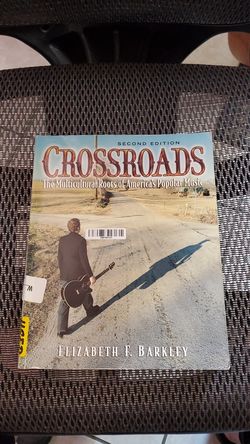 Crossroads: The Multicultural Roots of America's Popular Music