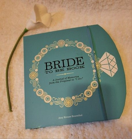 The Bride-to-Be Book: A Journal of Memories From the Proposal to "I Do"