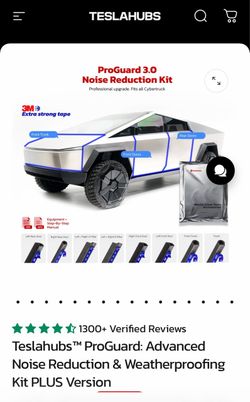 Teslahubs™  Cybertruck Advanced Noise   Reduction   &   Weatherproofing Kit