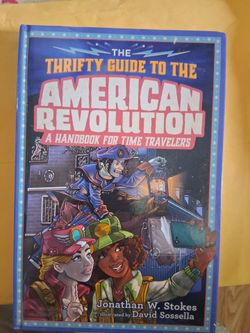 The Thrifty Guide to the American Revolution Hardcover