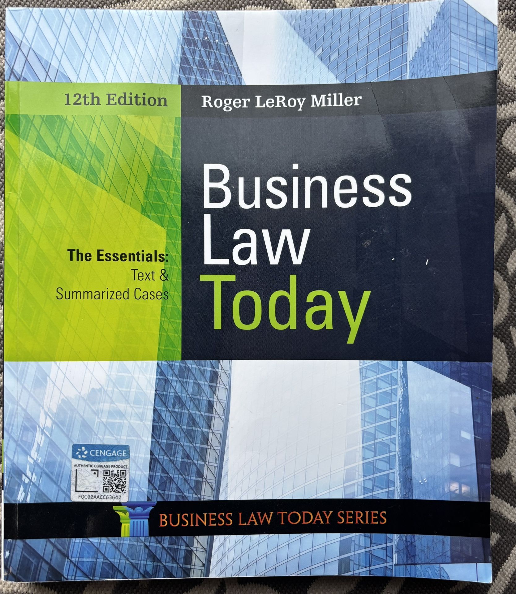Business Law Today 12th Edition - Roger LeRoy Miller