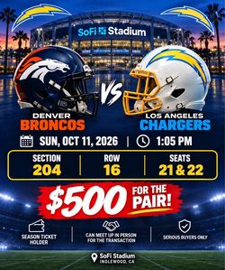 2 Tickets for sale Broncos vs Chargers