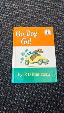 Go, Dog. Go!