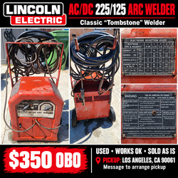 Lincoln Electric AC/DC 225/125 “Tombstone” stick welder with AC and DC welding