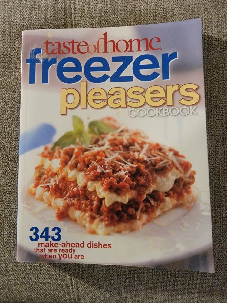 Vintage 2009 Taste Of Home Freezer Pleasers Recipes Cookbook Paperback
