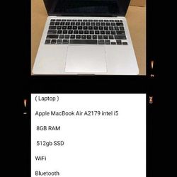 ( Laptop ) 

Apple MacBook Air A2179 intel i5

Series Webcam 8gb Ram 512gb SSD 