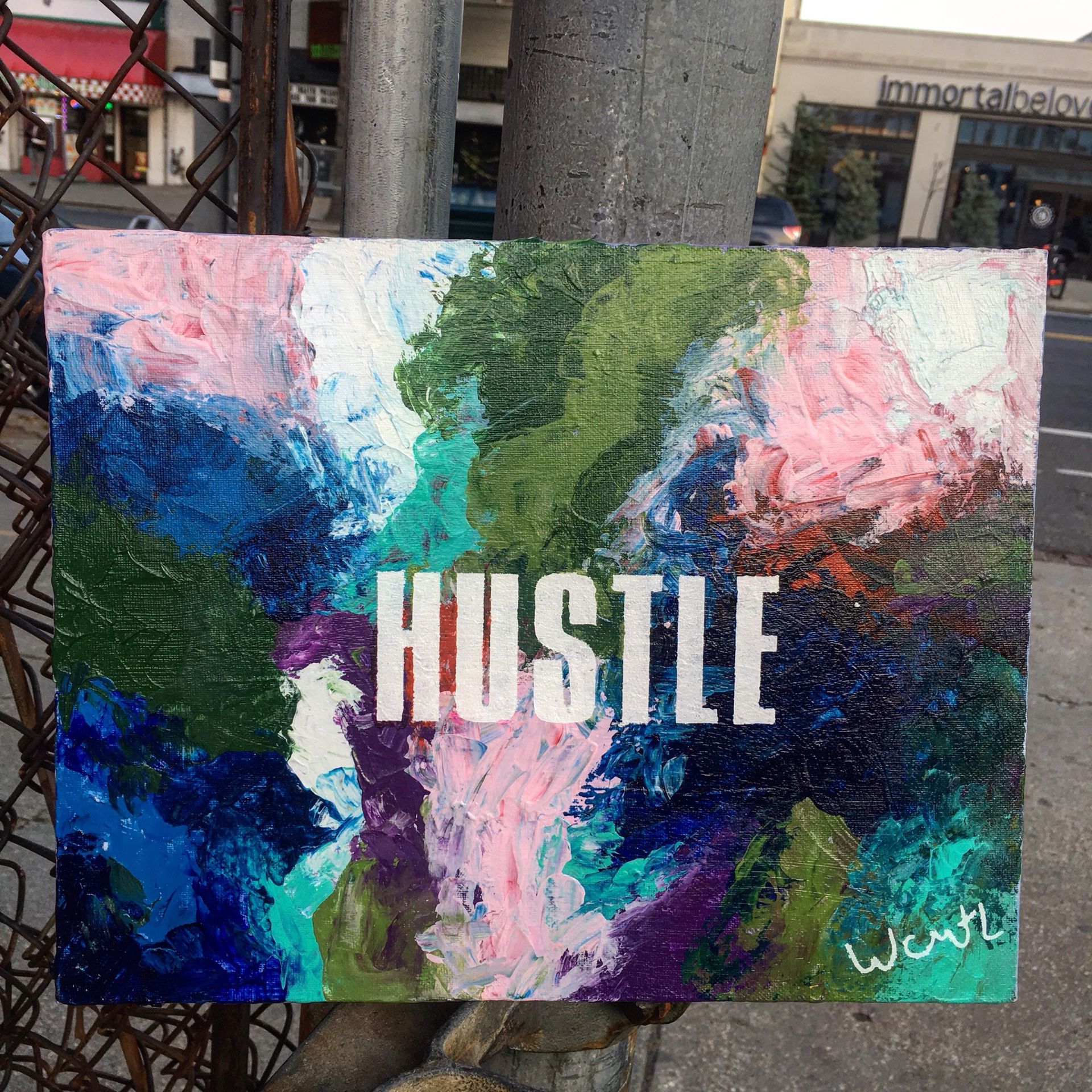 ‘’HUSTLE’’ / positive art painting by artist W.C-M.T.L