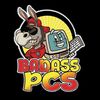 Badass PCS