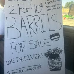 Barrels For Sale 1 For 25$ 2 For $40