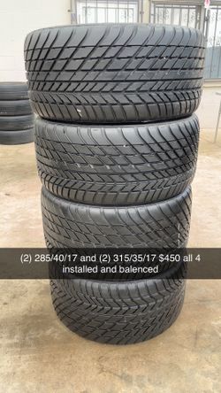 (2) 285/40/17 And (2) 315/35/17