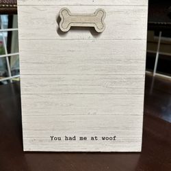 “You Had Me at Woof” Picture Hanger – Kirkland’s
