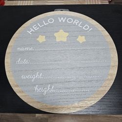 Welcome Baby Hello World Sign