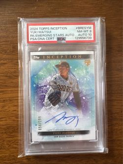 2024 TOPPS Inception Yuki Matsui RK/Emerging start Auto PSA 8, Auto 10 (56/299)
