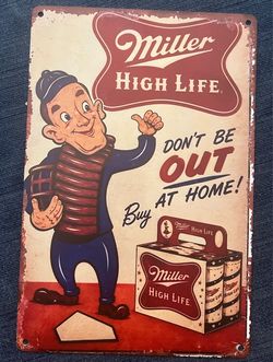 12”x 8” Miller High Life Beer Tin Sign