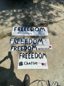 Free - Freedom #CharlieKirk Signs